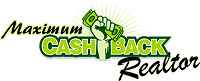 Maximum Cash Back Realtor